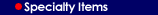 Specialty Items  Link